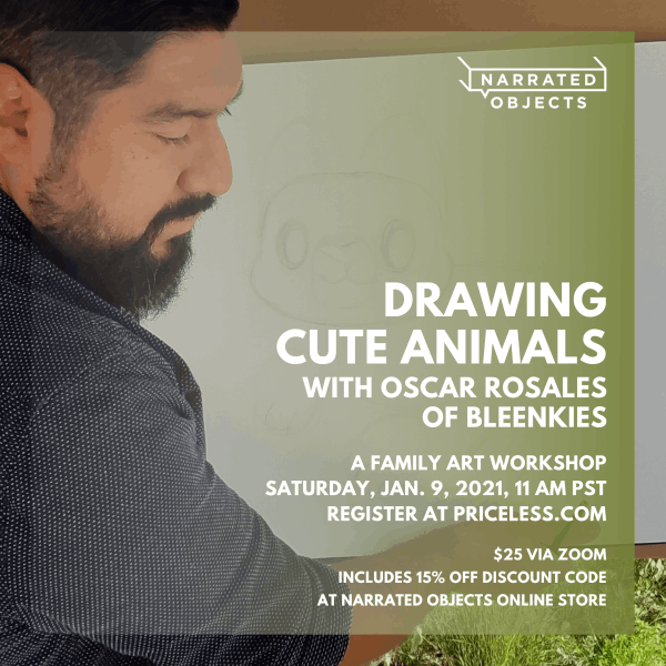 Learn to draw cute animals in a family workshop for aspiring artists. Join character artist Oscar Rosales and Narrated Objects for a family-friendly drawing workshop.